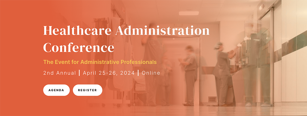 Spark Conferences - Healthcare Administration Conference