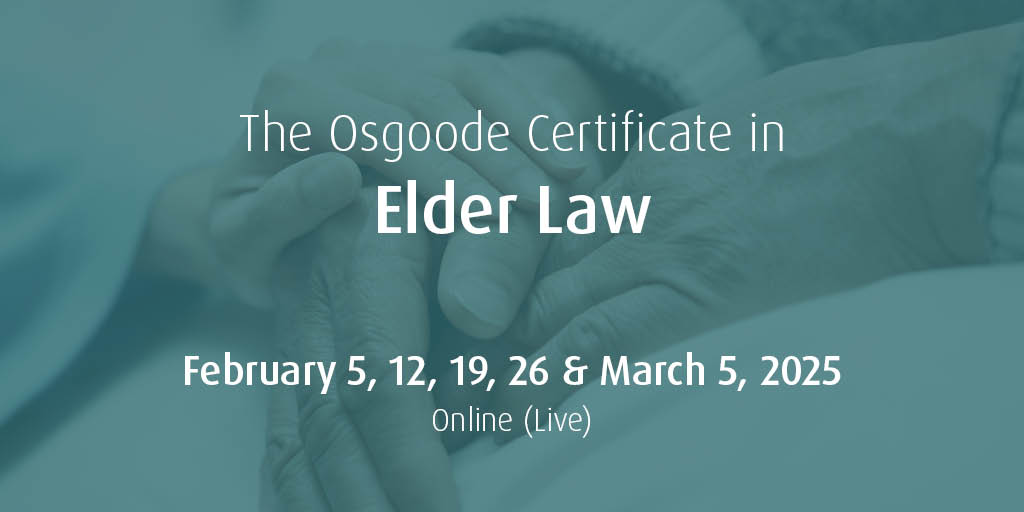 The Osgoode Certificate in Elder Law